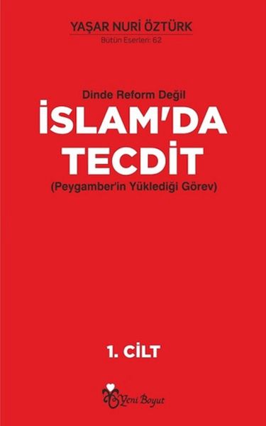 Dinde Reform Değil İslam’da Tecdit 2 Cilt Takım