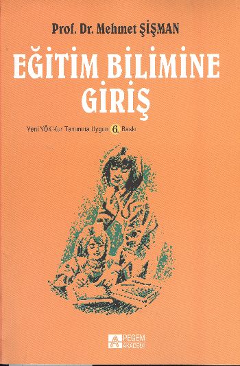 Eğitim Bilimine Giriş Mehmet Şişman