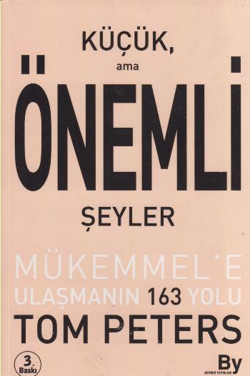 Küçük Ama Önemli Şeyler  Mükemmele Ulaşmanın 163 Yolu