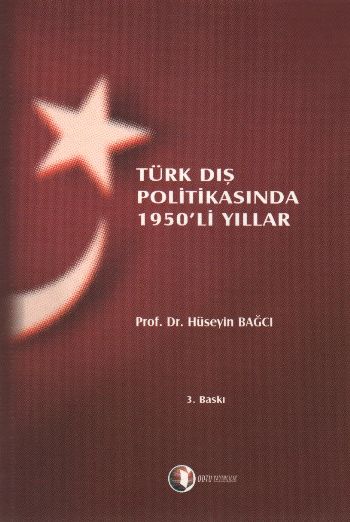 Türk Dış Politikasında 1950li Yıllar