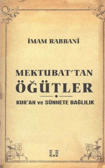 Sosyal Yaşama Dair Mektubattan Öğütler