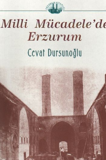 Milli Mücadelede Erzurum