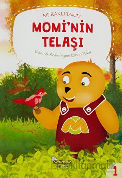 Meraklı Takım Serisi MomiNin Telaşı