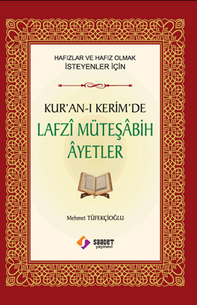 Kuranı Kerimde Lafzi Müteşabih Ayetler