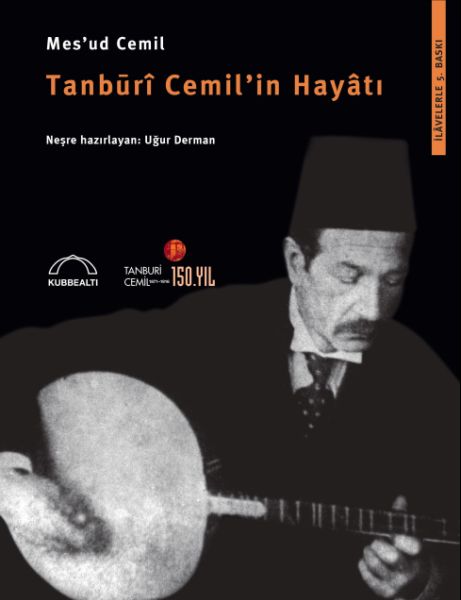 Tanburi Cemilin Hayatı