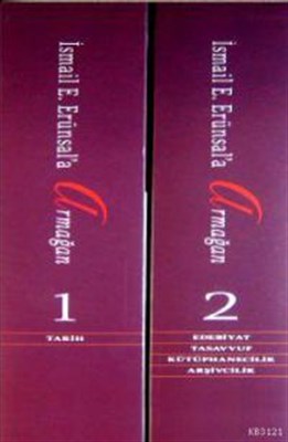 Kitaplara Vakfedilen Bir Ömre Tuhfe İsmail E Erünsala Armağan 2 Cilt Takım