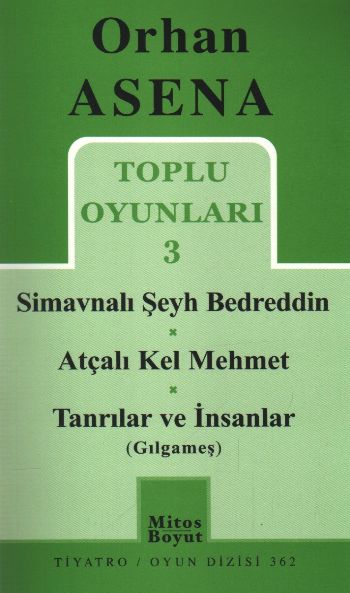 Toplu Oyunları 3 Simavnalı Şeyh Bedreddin 362