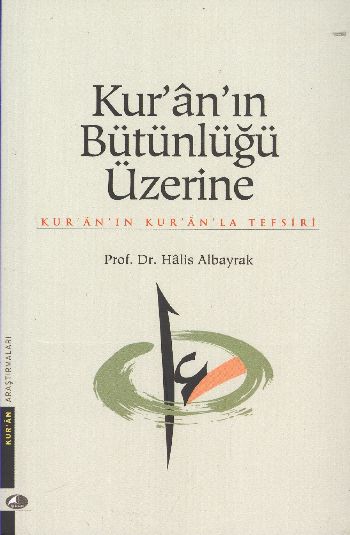 KurAn In Bütünlüğü Üzerine