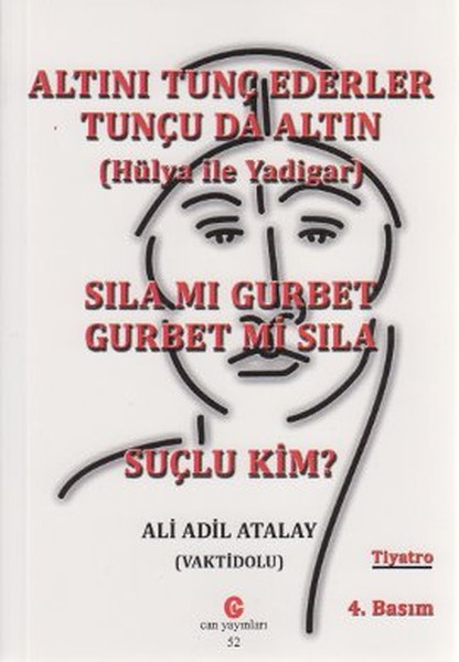 Altını Tunç Ederler Tunçu da Altın Hülya ile Yadigar Sıla mı Gurbet Gurbet mi Sıla Suçlu Kim