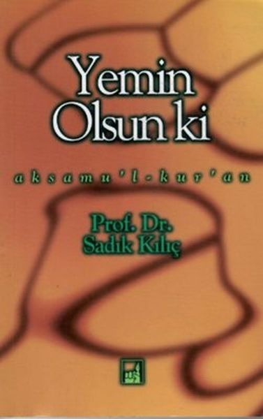 Yemin Olsun Ki