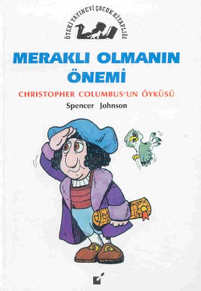 Meraklı Olmanın Önemi  Christopher Colombusun Öyküsü
