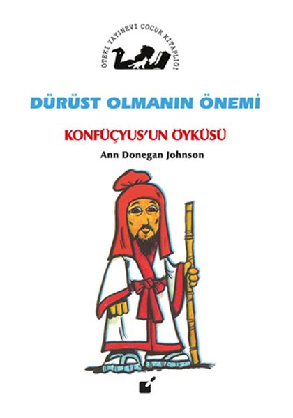 Dürüst Olmanın Önemi  Konfüçyusun Öyküsü