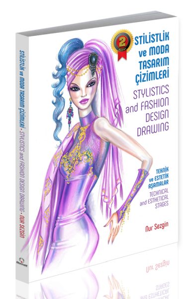 Stilistlik ve Moda Tasarım Çizimleri  Stylistics and Fashion Design Drawing
