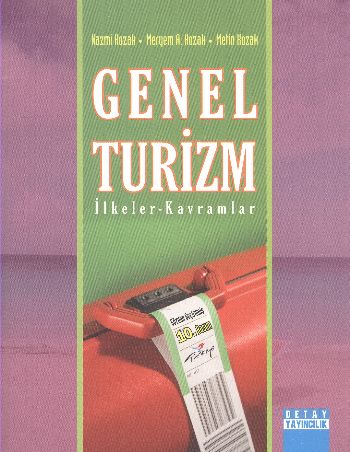 Genel Turizm İlkeler  Kavramlar
