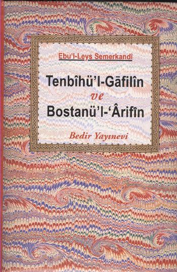 Tenbihü’lGafilin ve Bostanü’l’Arifin