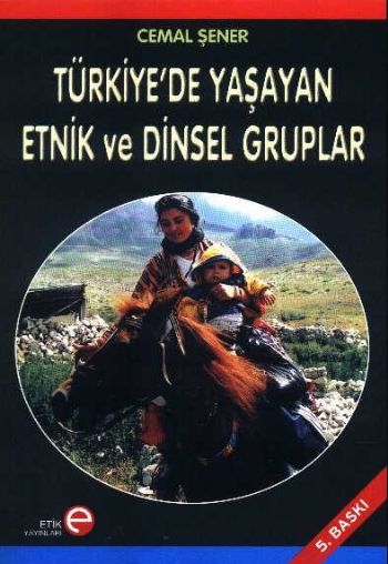 Türkiyede Yaşayan Etnik ve Dinsel Gruplar