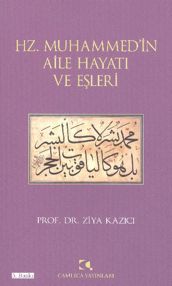 Hz Muhammedin Aile Hayatı ve Eşleri