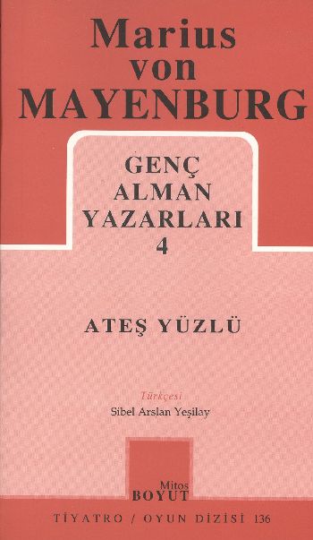 Ateş Yüzlü Genç Alman Yazarları 4 136