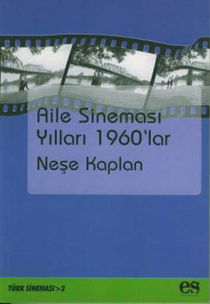 Aile Sineması Yılları 1960lar