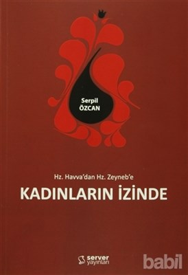 HzHavvadan HzZeynebe Kadınların İzinde