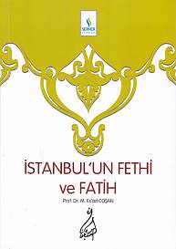İstanbulun Fethi ve Fatih