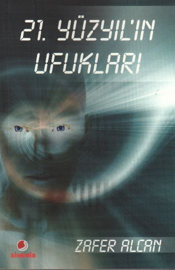 21Yüzyılın Ufukları