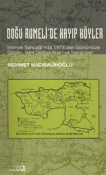 Doğu Rumelide Kayıp Köyler
