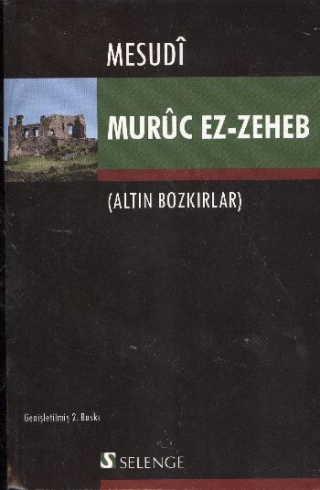 Muruc ezZeheb Altın Bozkırlar