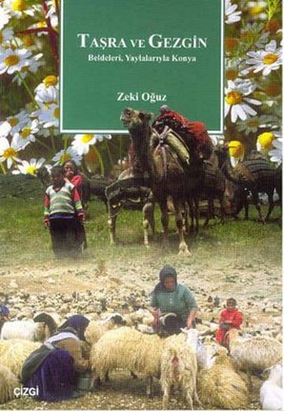 Taşra ve Gezgin  Beldeleri Yaylalarıyla Konya
