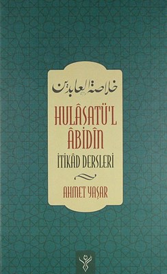 Hulasatül Abidin  İtikad Dersleri