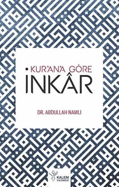 Kurana Göre İnkar