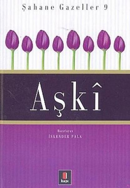 Aşkı  Şahane Gazeller 9