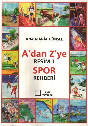 Adan Zye Resimli Spor Rehberi