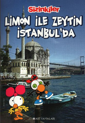 Sizinkiler  Limon ile Zeytin İstanbulda