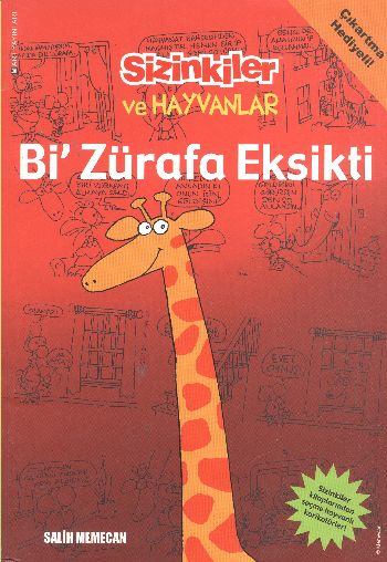 Sizinkiler ve Hayvanlar  Bi Zürafa Eksikti