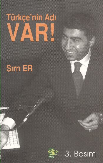 Türkçenin Adı Var