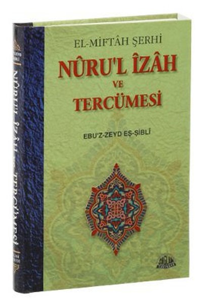 Nurul İzah ve Tercümesi