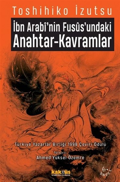 İbn Arabinin Fususundaki AnahtarKavramlar