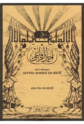 Ebulalemeyn Seyyid Ahmed ErRifai Ciltli