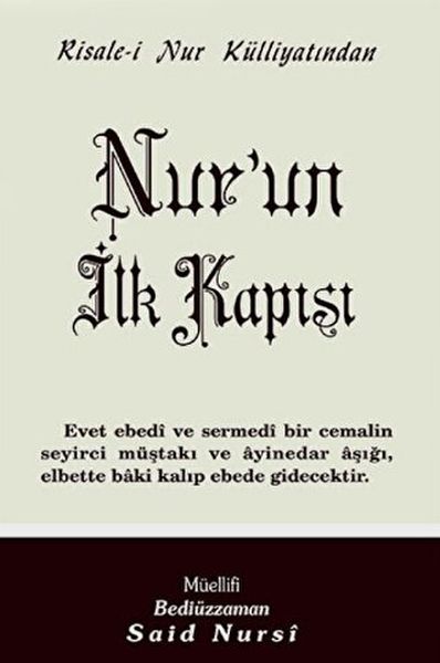 Nurun İlk Kapısı Normal Boy