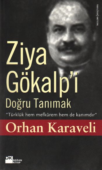 Ziya Gökalpi Doğru Tanımak