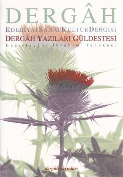 Dergah Yazıları Güldestesi