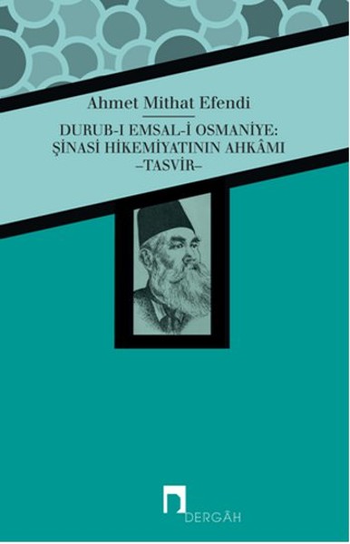 Durubı Emsali Osmaniye Şinasi Hikemiyatının Ahkamı