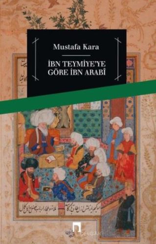 İbni Teymiyeye Göre İbn Arabi