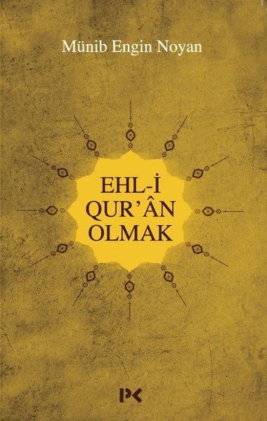 Ehli Quran Olmak