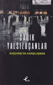 Başçarşıda Karşılaşmak