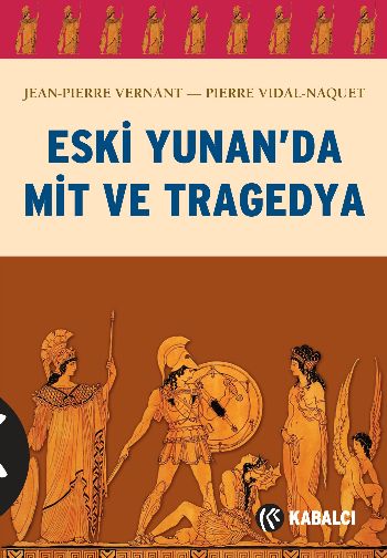 Eski Yunanda Mit ve Tragedya