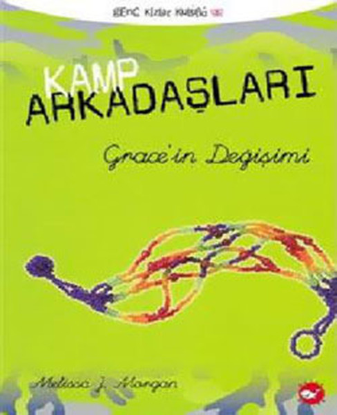 Kamp Arkadaşları 3 Gracein Değişimi