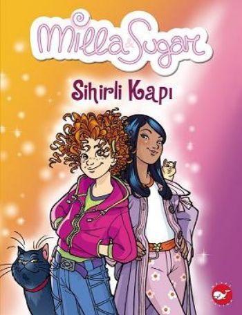 Milla Sugar1 Sihirli Kapı