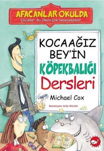 Afacanlar Okulda  Kocaağız Beyin Köpekbalığı Dersleri